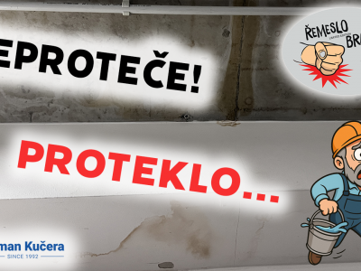 Řemeslo braň se! #22 - Neproteče! Proteklo...